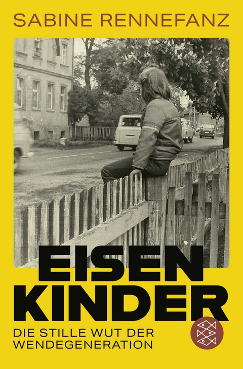 Eisenkinder - Sabine Rennefanz