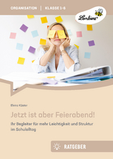 Jetzt ist aber Feierabend - Elvira K&uuml;ster