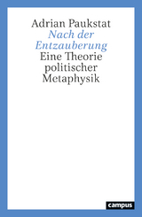 Nach der Entzauberung - Adrian Paukstat