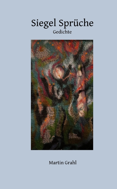 Siegel Spr&uuml;che - Martin Grahl