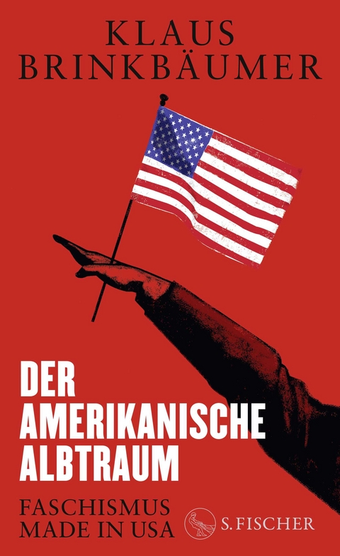 Der amerikanische Albtraum - Klaus Brinkbäumer