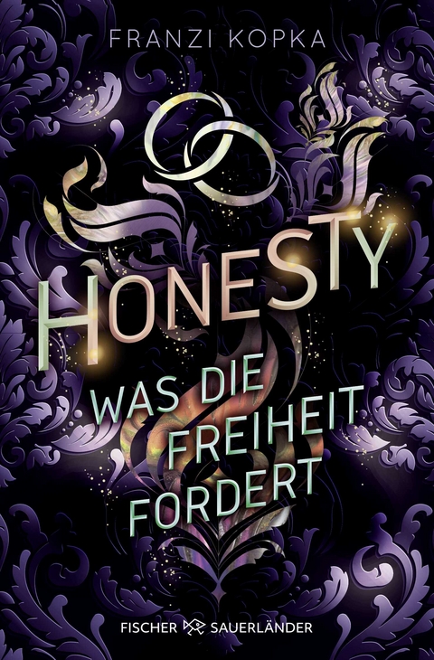 Honesty. Was die Freiheit fordert - Franzi Kopka