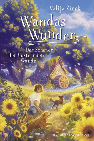Wandas Wunder — Der Sommer der flüsternden Wände