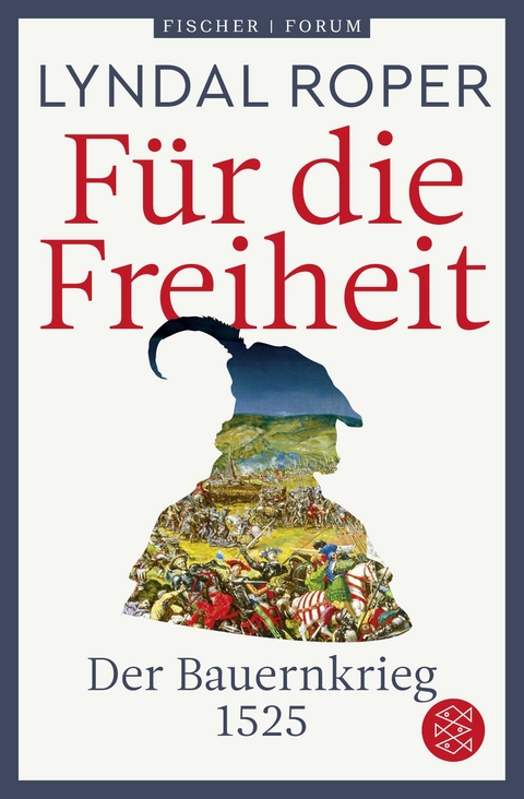 Für die Freiheit - Lyndal Roper