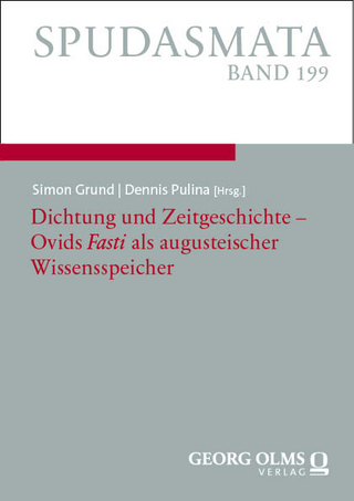 Dichtung und Zeitgeschichte – Ovids „Fasti