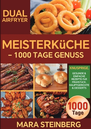 Dual Airfryer Meisterküche – 1000 Tage Genuss