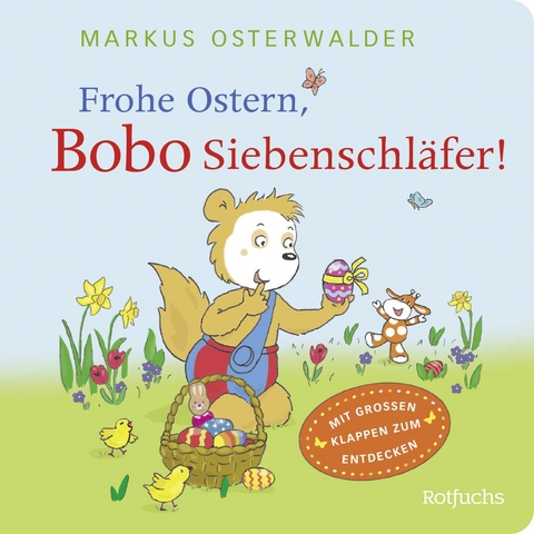 Frohe Ostern, Bobo Siebenschläfer! - Sophie Härtling