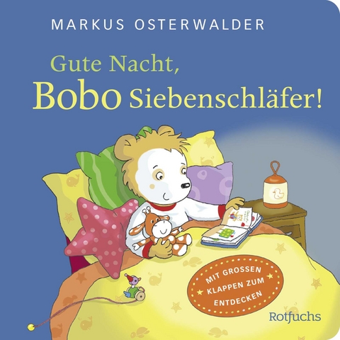 Gute Nacht, Bobo Siebenschl&auml;fer! - Sophie H&auml;rtling