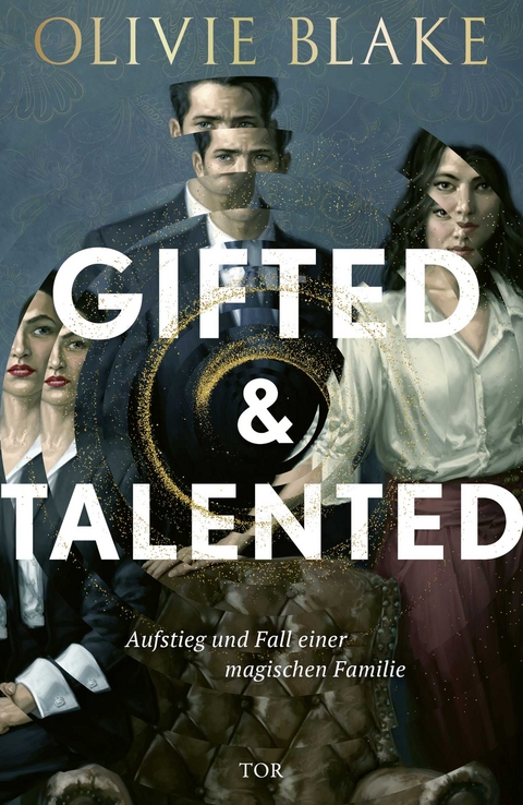 Gifted and Talented - Olivie Blake