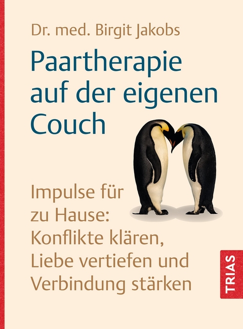 Paartherapie auf der eigenen Couch - Birgit Jakobs