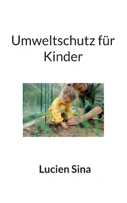 Umweltschutz für Kinder