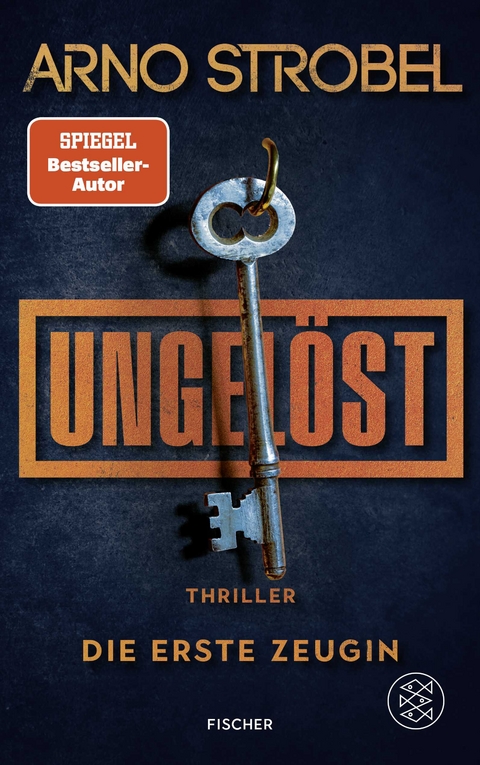 Ungel&ouml;st &ndash; Die erste Zeugin - Arno Strobel