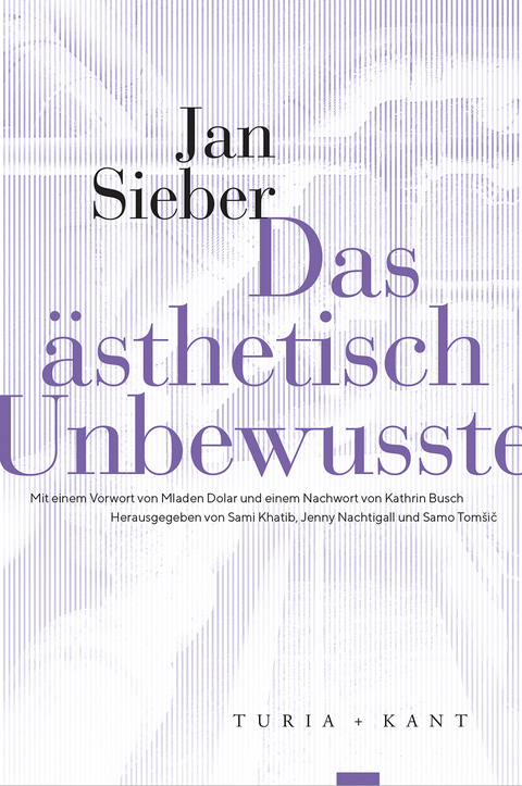 Das ästhetisch Unbewusste - Jan Sieber