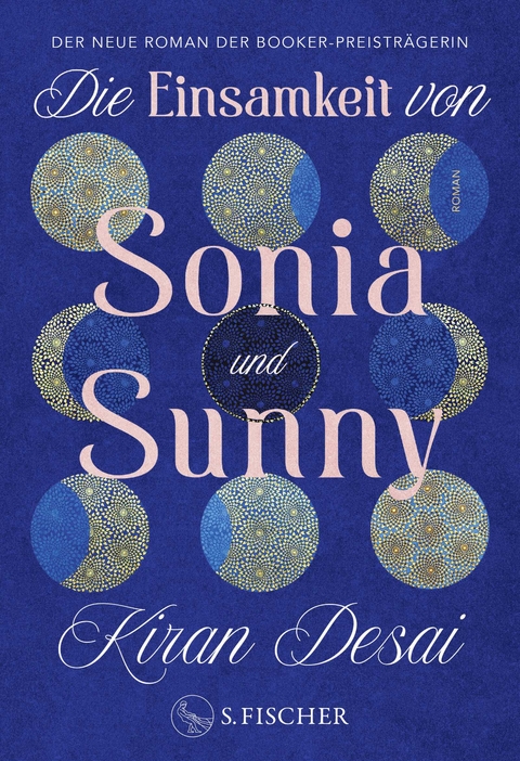 Die Einsamkeit von Sonia und Sunny - Kiran Desai