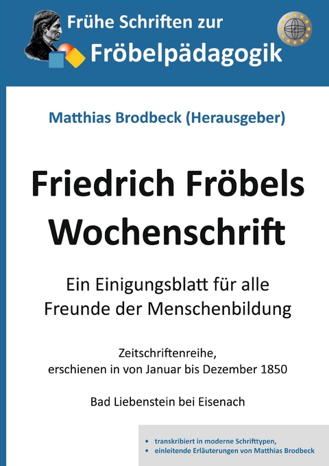 Friedrich Fröbels Wochenschrift - Friedrich Fröbel