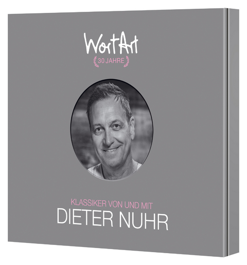 30 Jahre WortArt &ndash; Klassiker von und mit Dieter Nuhr - Dieter Nuhr