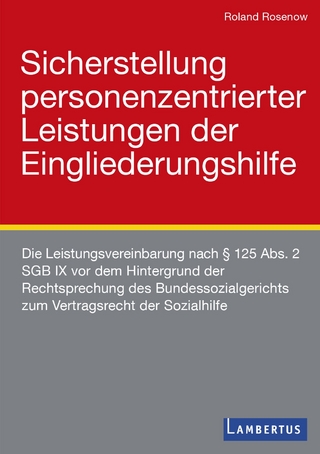 Sicherstellung personenzentrierter Leistungen der Eingliederungshilfe