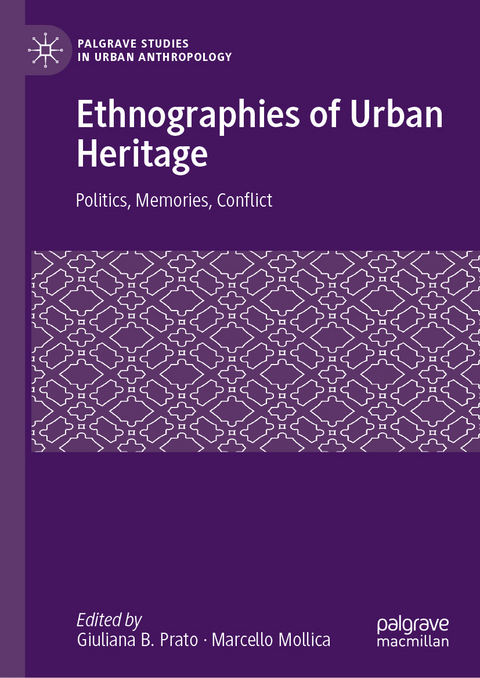 Ethnographies of Urban Heritage - 