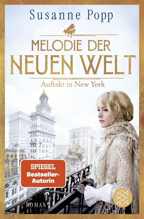 Melodie der neuen Welt - Auftakt in New York - Susanne Popp