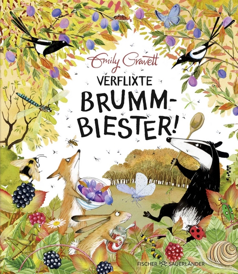 Verflixte Brummbiester - Emily Gravett