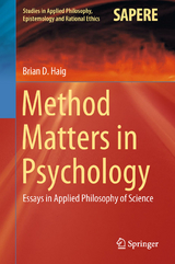 Method Matters in Psychology - Brian D. Haig
