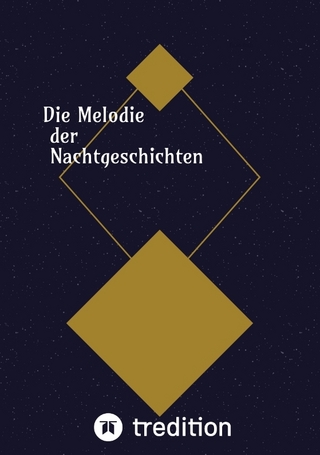 Die Melodie der Nachtgeschichten