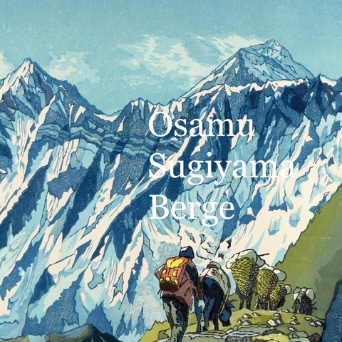 Osamu Sugiyama Berge - Cristina Berna, Eric Thomsen