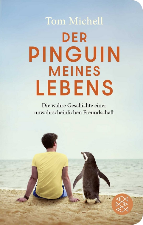 Der Pinguin meines Lebens - Tom Michell