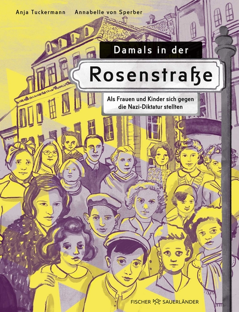 Damals in der Rosenstra&szlig;e - Anja Tuckermann