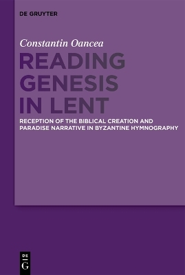 Reading Genesis in Lent