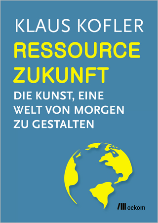 Ressource Zukunft