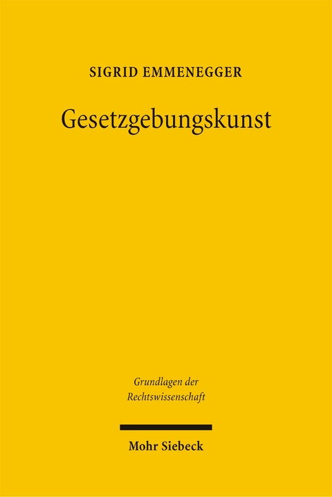 Gesetzgebungskunst - Sigrid Emmenegger