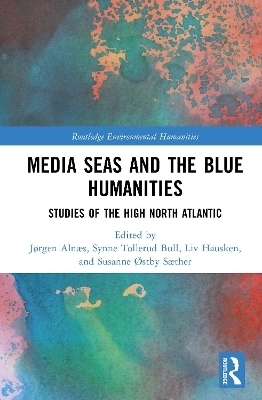 Media Seas and the Blue Humanities - 