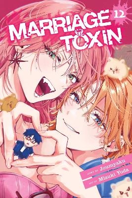 Marriage Toxin, Vol. 12 -  Joumyaku