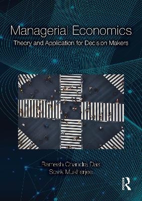 Managerial Economics - Ramesh Chandra Das, Sovik Mukherjee