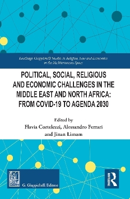Political, Social, Religious and Economic Challenges in the Middle East and North Africa - 