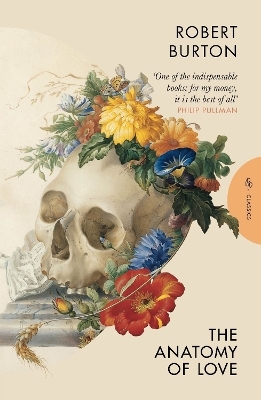 The Anatomy of Love - Robert Burton
