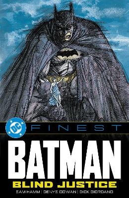 DC Finest: Batman: Blind Justice - Sam Hamm, Alan Grant