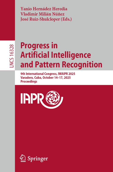 Progress in Artificial Intelligence and Pattern Recognition - 