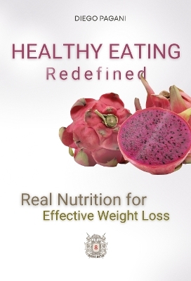 HEALTY EATING Redefined