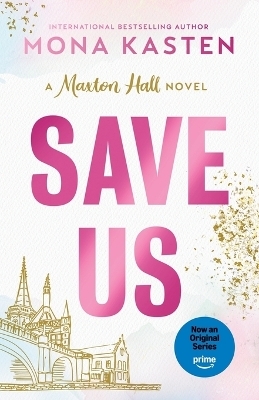 Save Us - Mona Kasten