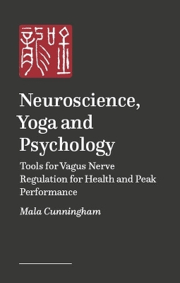 Neuroscience, Yoga, and Psychology