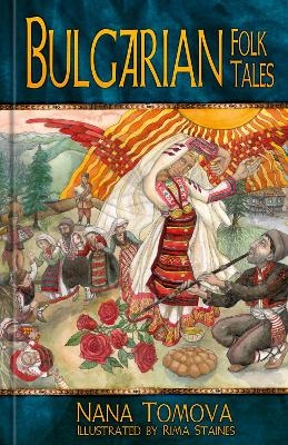 Bulgarian Folk Tales - Nana Tomova