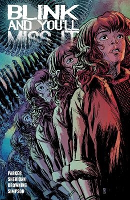 Blink and You'll Miss It - Ethan S. Parker, Griffin Sheridan