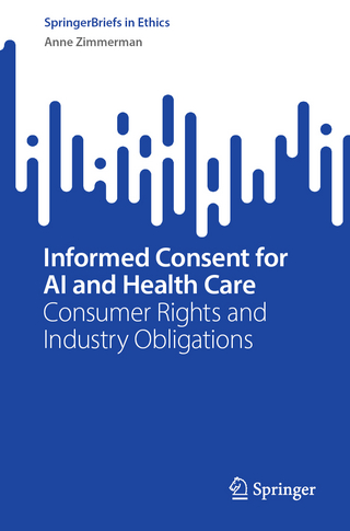 Informed Consent for AI and Health Care