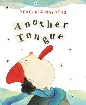Another Tongue - Yevgenia Nayberg