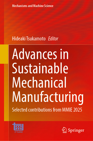 Advances in Sustainable Mechanical Manufacturing