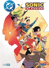DC x Sonic The Hedgehog - Ian Flynn, Adam Bryce Thomas