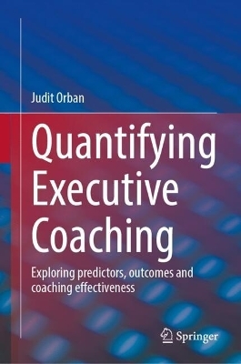 Quantifying Executive Coaching - Judit Orban