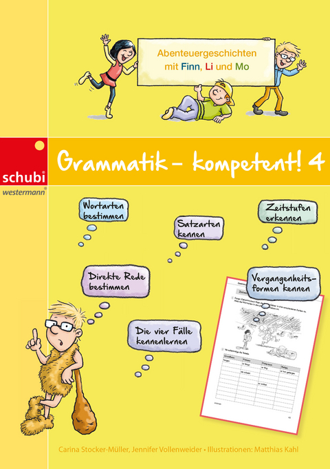 Grammatik - kompetent! 4 - Carina Stocker-M&uuml;ller, Jennifer Vollenweider